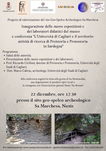 Inaugurazione nuove esposizioni e laboratori didattici nel sito Geo-Speleo Archeologico â€œSa Marchesaâ€ a Nuxis in localitÃ  Acquacadda